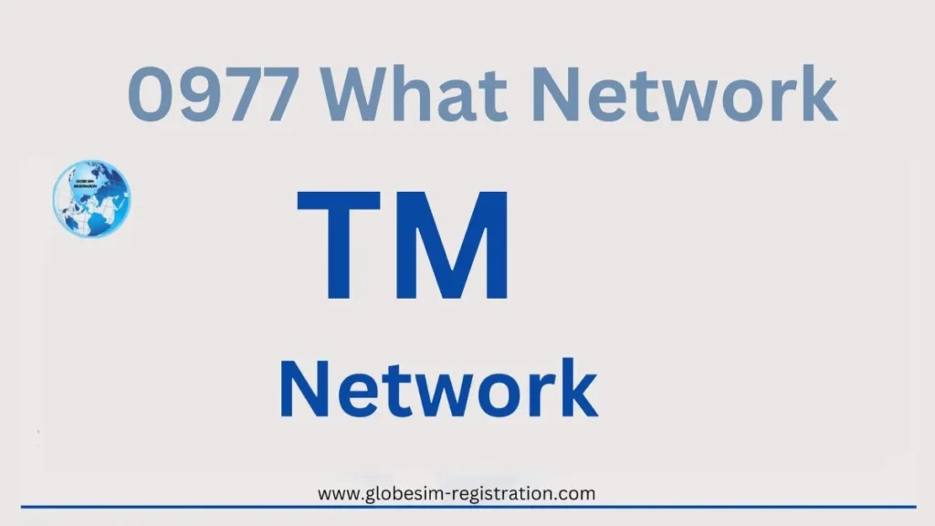 0977 What Network - TM, Globe or Smart